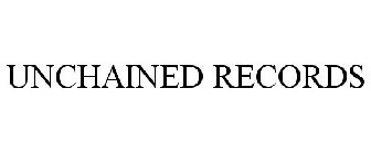 UNCHAINED RECORDS