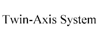 TWIN-AXIS SYSTEM