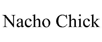 NACHO CHICK