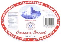 CAP-CASSAVE CASSAVE BREAD PRODUCT OF HAITI CAMPA·DIRECT PRODUCT