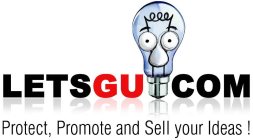 LETSGU.COM PROTECT, PROMOTE AND SELL YOUR IDEAS !