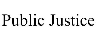 PUBLIC JUSTICE