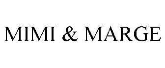 MIMI & MARGE