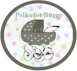 POLKADOT BUGGY