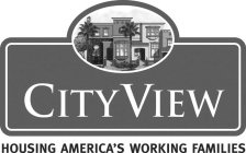 CITYVIEW HOUSING AMERICA'S WORKING FAMILIES