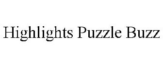 HIGHLIGHTS PUZZLE BUZZ