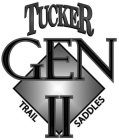 TUCKER GEN II TRAIL SADDLES