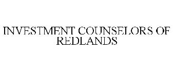 INVESTMENT COUNSELORS OF REDLANDS