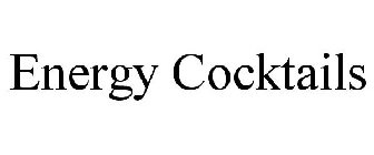 ENERGY COCKTAILS