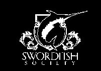 SWORDFISH SOCIETY