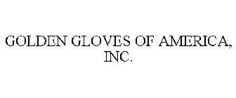 GOLDEN GLOVES OF AMERICA, INC.