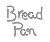 BREAD PAN