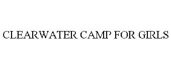 CLEARWATER CAMP FOR GIRLS