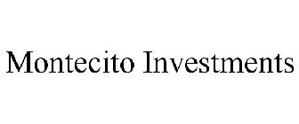 MONTECITO INVESTMENTS