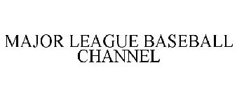 MAJOR LEAGUE BASEBALL CHANNEL