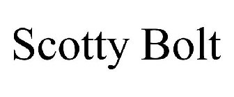 SCOTTY BOLT