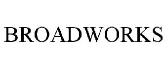 BROADWORKS