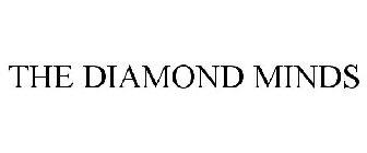 THE DIAMOND MINDS