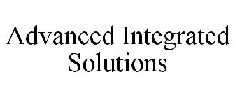 ADVANCED INTEGRATED SOLUTIONS