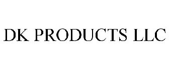DK PRODUCTS LLC