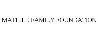 MATHILE FAMILY FOUNDATION