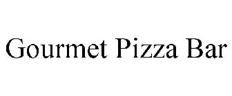 GOURMET PIZZA BAR