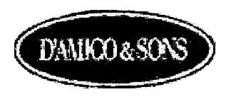 D'AMICO & SONS