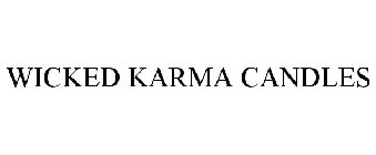 WICKED KARMA CANDLES