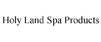HOLY LAND SPA PRODUCTS
