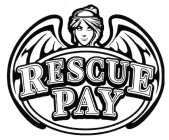 RESCUE PAY