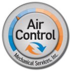 AIR CONTROL MECHANICAL SERVICES, INC.