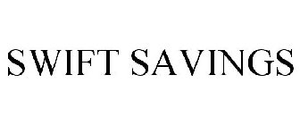 SWIFT SAVINGS