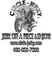 CIRCLE-JERKY JERK OFF A PIECE & ENJOY! WWW.CIRCLE-JERKY.COM 480-650-7390