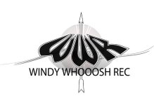 WWR WINDY WHOOOSH REC