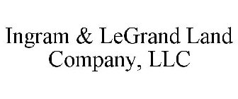 INGRAM & LEGRAND LAND COMPANY, LLC