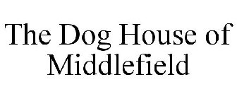 THE DOG HOUSE OF MIDDLEFIELD
