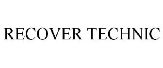 RECOVER TECHNIC