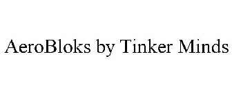 AEROBLOKS BY TINKER MINDS