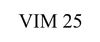 VIM 25