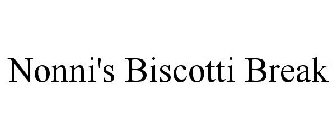 NONNI'S BISCOTTI BREAK