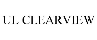 UL CLEARVIEW