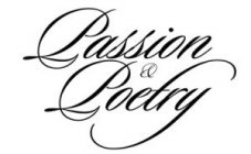 PASSION & POETRY