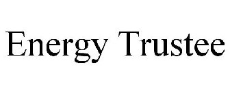 ENERGY TRUSTEE
