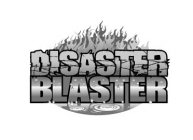 DISASTER BLASTER