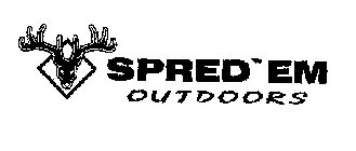 SPRED'EM OUTDOORS