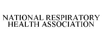 NATIONAL RESPIRATORY HEALTH ASSOCIATION