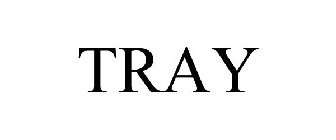 TRAY