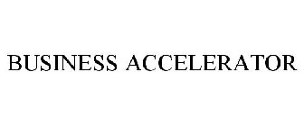 BUSINESS ACCELERATOR