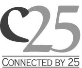 C25 CONNECTED BY 25