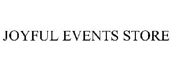 JOYFUL EVENTS STORE